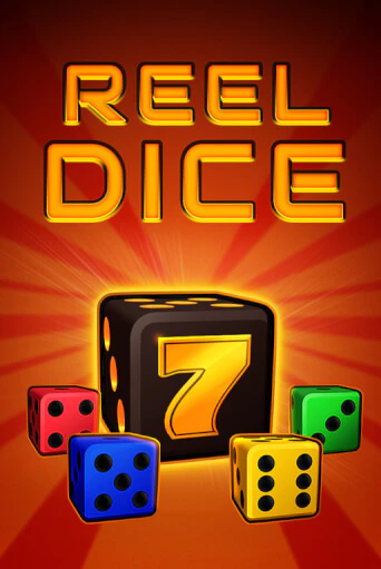 Reel Dice играть онлайн | Максбет Казино бесплатно