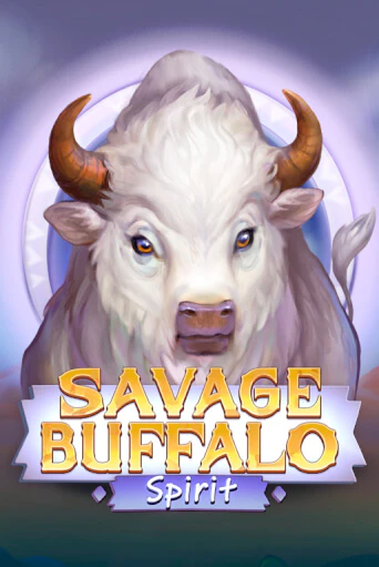 Savage Buffalo Spirit играть онлайн | Максбет Казино бесплатно