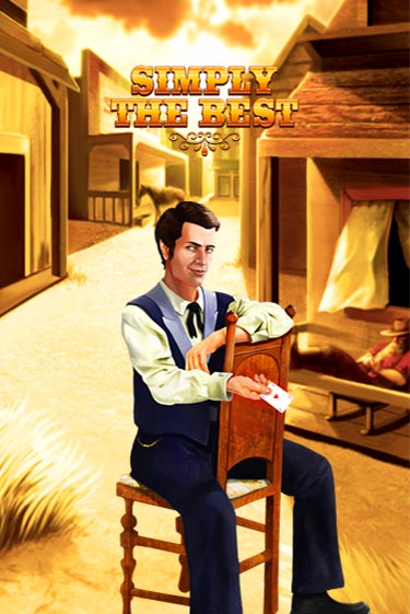 Simply the Best играть онлайн | Максбет Казино бесплатно