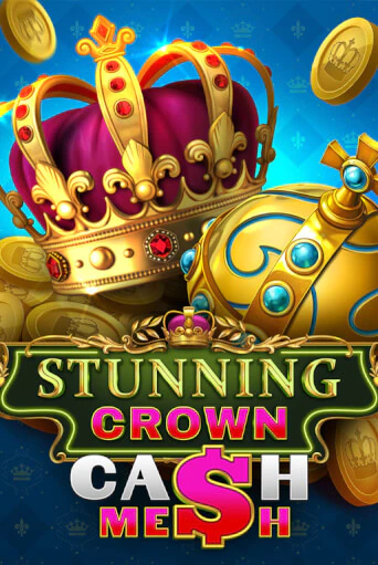 Stunning Crown Cash Mesh играть онлайн | Максбет Казино бесплатно