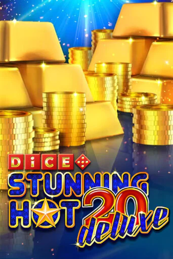 Stunning Hot 20 Deluxe Dice играть онлайн | Максбет Казино бесплатно