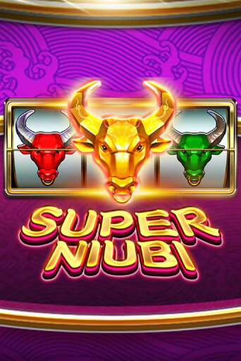 Super Niubi играть онлайн | Максбет Казино бесплатно