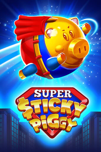 Super Sticky Piggy играть онлайн | Максбет Казино бесплатно