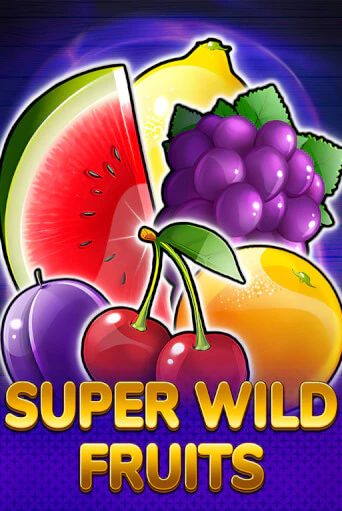 Super Wild Fruits играть онлайн | Максбет Казино бесплатно