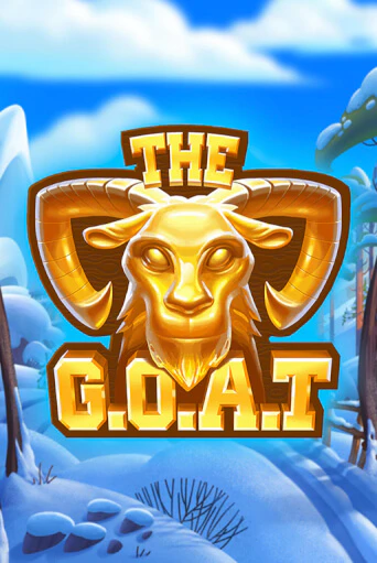 The G.O.A.T играть онлайн | Максбет Казино бесплатно