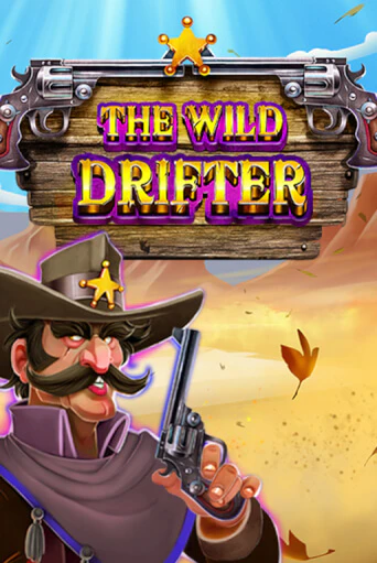 The Wild Drifter играть онлайн | Максбет Казино бесплатно
