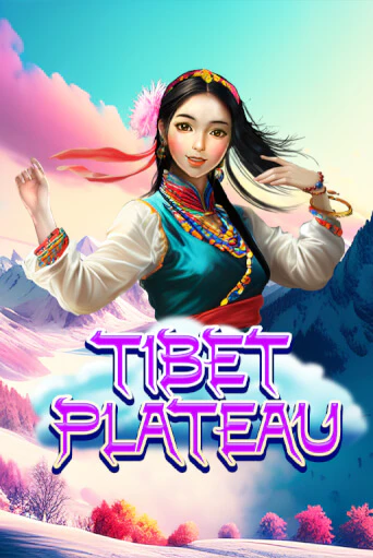 Tibet Plateau играть онлайн | Максбет Казино бесплатно