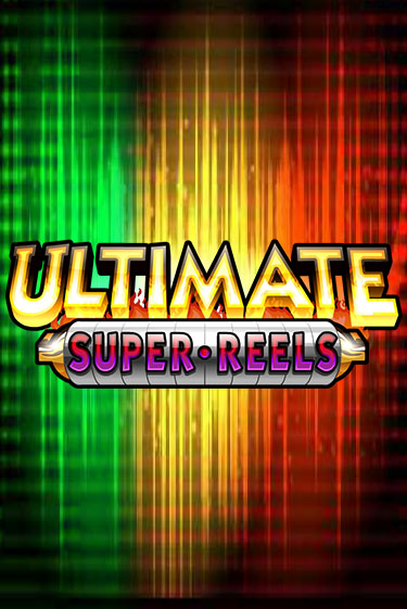 Ultimate Super Reels играть онлайн | Максбет Казино бесплатно