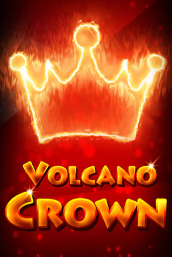 Volcano Crown играть онлайн | Максбет Казино бесплатно