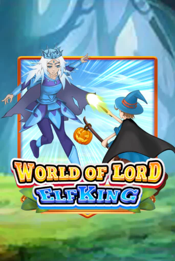World Of Lord Elf King играть онлайн | Максбет Казино бесплатно