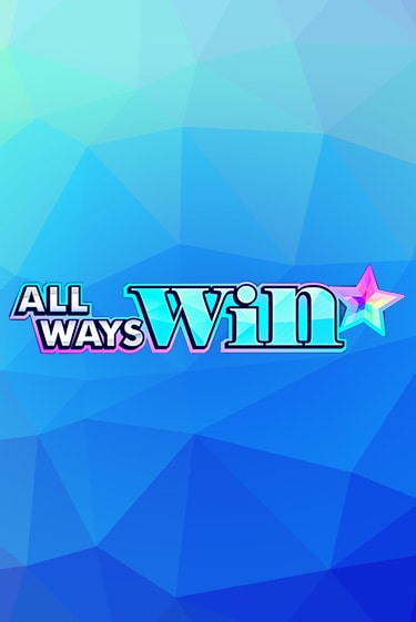 All Ways Win играть онлайн | Максбет Казино бесплатно