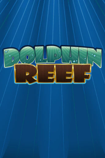 Dolphin Reef играть онлайн | Максбет Казино бесплатно