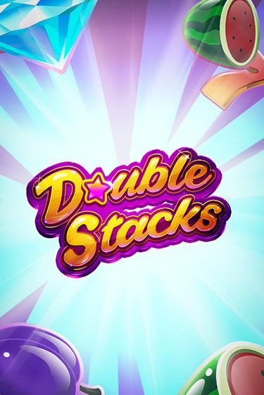 Double Stacks играть онлайн | Максбет Казино бесплатно