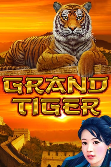Grand Tiger играть онлайн | Максбет Казино бесплатно