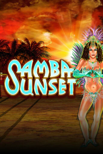 Samba Sunset играть онлайн | Максбет Казино бесплатно