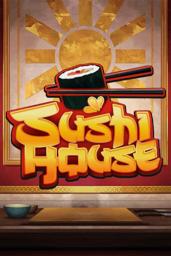 Sushi House играть онлайн | Максбет Казино бесплатно