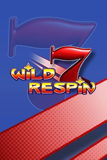 Wild Respin играть онлайн | Максбет Казино бесплатно